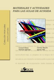 Materiales Y Actividades Para Aulas De Acogida (Spanish Edition)