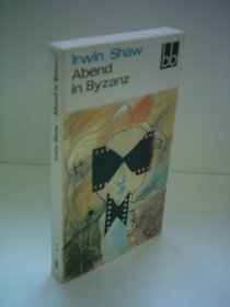 Irwin Shaw, Three Novels