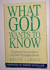 What God Wants to Know