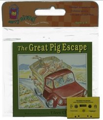 The Great Pig Escape (Carry Along Book & Cassette Favorites)