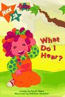 What Do I Hear?: Peek 'N' Seek Book (Allegra's Window)