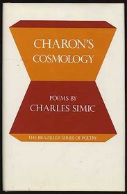 Charon's Cosmology: Poems (Braziller Series of Poetry)