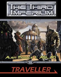 Alien Module 1: Aslan (Third Imperium)
