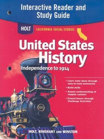 United States History Independence to 1914 Interactive Reader and Study Guide