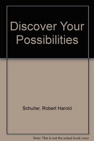 Discover Your Possibilities