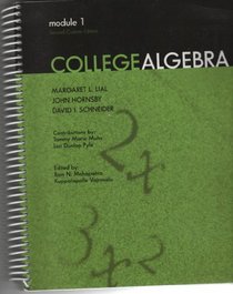 College Algebra: Module 1: Second Custom Edition