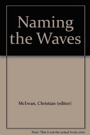 Naming the Waves