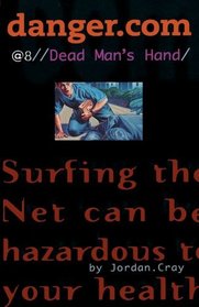 Dead Man's Hand (Danger.Com)