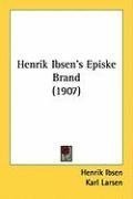 Henrik Ibsen's Episke Brand (1907)