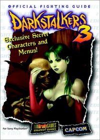 Darkstalkers 3 Official Strategy Guide (Brady Games Strategy Guides)