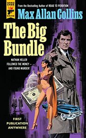 The Big Bundle (Nathan Heller, Bk 18)