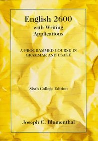 English 2600 with Writing Applications : A Programmed Course in Grammar and Usage (College Series)
