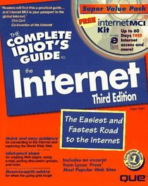 The Complete Idiot's Guide to the Internet