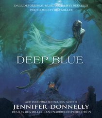 Deep Blue (Waterfire Saga, Bk 1) (Audio CD) (Unabridged)