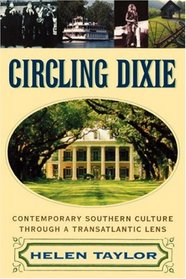 Circling Dixie: Contemporary Southern Culture Through a Transatlantic Lens