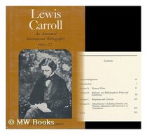 Lewis Carroll: An Annotated International Bibliography, 1960-77