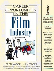 Career Opportunities in the Film Industry (Career Opportunities)