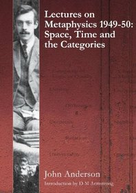 Lectures on Metaphysics 1949-50: Space, Time and the Categories