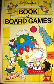 Rod Campbell's Book of Board Games