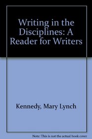 Writing in the Disciplines: A Reader for Writers