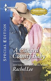 A Conard County Baby (Conard County: The Next Generation) (Harlequin Special Edition, No 2390)
