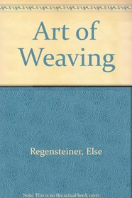 Art of Weaving