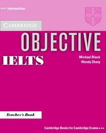 Objective IELTS Intermediate Teacher's Book (Objective)
