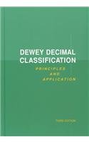 Dewey Decimal Classification: Principles and Application