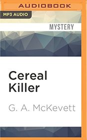 Cereal Killer (Savannah Reid)