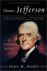 Thomas Jefferson An Intimate History