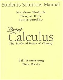Brief Calculus: The Study of Rates of Change