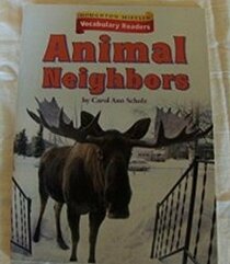 Houghton Mifflin Vocabulary Readers: Theme 4.3 Level 3 Animal Neighbors