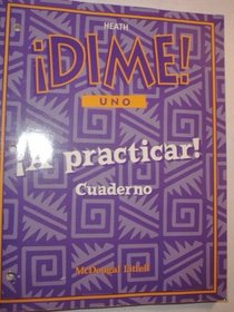 Dime Uno: A Practicar