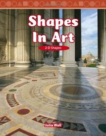 Shapes in Art: Level 3 (Mathematics Readers)