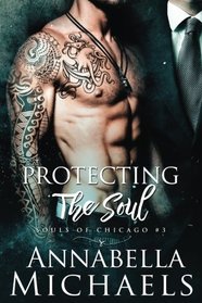 Protecting the Soul (Souls of Chicago, Bk 3)