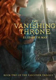 The Vanishing Throne (Falconer, Bk 2)