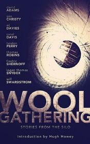 WOOL Gathering: (A Charity Anthology)