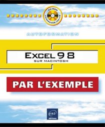 Excel 98 sur Macintosh, Autoformation, collection Par L'exemple, en franais / in french