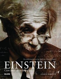 Einstein: Cien anos de relatividad (Spanish Edition)