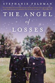 The Angel of Losses: A Novel