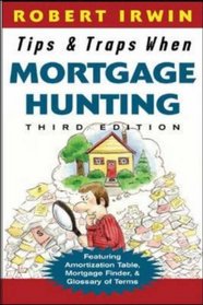 Tips  Traps When Mortgage Hunting, 3/e