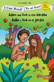 Adam and Eve in the Garden / Adan y Eva en el jardin (I Can Read! / Beginner's Bible, The /  Yo se leer!)