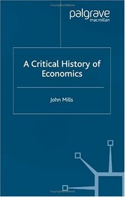 A Critical History of Economics: Missed Opportunities