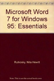 Microsoft Word 7 for Windows 95: Essentials
