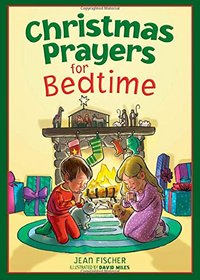 Christmas Prayers for Bedtime: