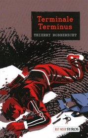 Terminale Terminus (French Edition)