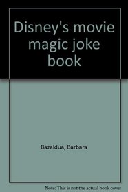 Disney's movie magic joke book