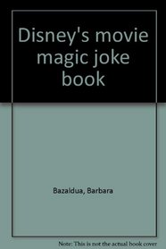 Disney's movie magic joke book