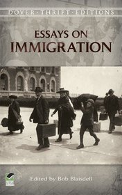 Essays on Immigration (Dover Thrift Editions)