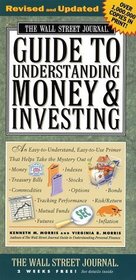 Wall Street Journal Guide to Understanding Money and Investing